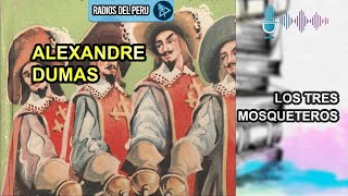 🎙️ Los tres mosqueteros  Mi novela Favorita 🔥Audiolibro Completo 🎶Audio HD [upl. by Godric]