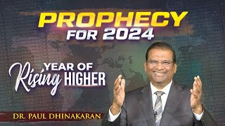 Prophecy for 2024  Dr Paul Dhinakaran  Jesus Calls [upl. by Anev]