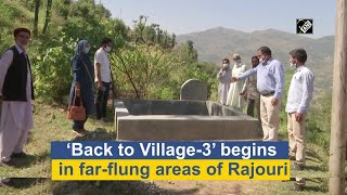 ‘Back to Village3’ begins in farflung areas of Rajouri [upl. by Rochkind]