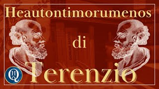 Letteratura latina 17 Heautontimorumenos di Terenzio [upl. by Ferreby273]