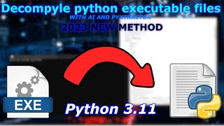 Decompile Python 311 EXE files using pyxtractor and AI chatgpt blackboxai NEW METHOD 20232024 [upl. by Suirtimid]