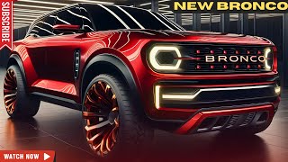 NEW 2025 Ford Bronco Is Here and It’s Amazing  FIRST LOOK [upl. by Dlawso]