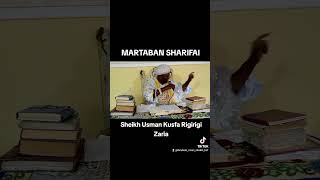 MARTABAN SHARIFAI SHEIKH USMAN KUSFA RIGIRIGI ZARIA [upl. by Vastah]