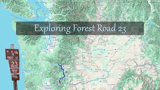 Exploring Forest Road 23 in Washington State [upl. by Sarkaria223]