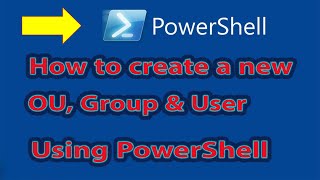 13 how to create OU Group and User by PowerShell  windows server 2019 [upl. by Christopher]