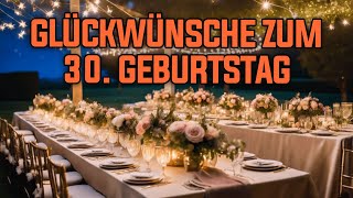 Glückwünsche zum 30 Geburtstag  Grußvideo lustig zum verschicken für Whatsapp kostenlos [upl. by Airad]