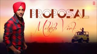 Proposal Full Song Mehtab Virk Latest Punjabi Song 2013  Panjaab Vol 1 [upl. by Juxon]