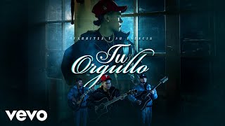 Yahritza Y Su Esencia  Tu Orgullo Official Video [upl. by Xilef]