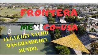 Piedras Negras Coahuila frontera y cuna del nacho [upl. by Jessalin893]