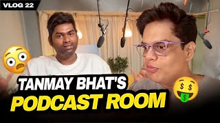 Tanmay Bhats Podcast Room ft tanmaybhat  VLOG [upl. by Mharba]