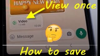 How to save view once messages on Whatsapp How to save only once view videos and images [upl. by Aruasi]