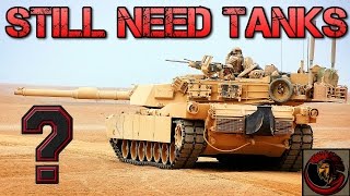 Do We Still Need Tanks  The Future Of Armour [upl. by Verina]