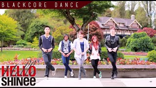 Hello  SHINee샤이니 Dance Cover Black Core [upl. by Aslehc]