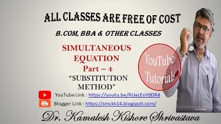 SIMULTANEOUS EQUATION PART4 BUSINESS MATHEMATICS BCOM BBA OTHER CLASSES [upl. by Ina18]