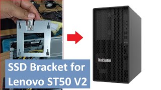 How to install SSD bracket Lenovo ST50 V2 [upl. by Clarisse]