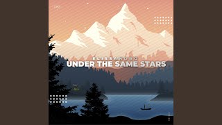 Under the Same Stars Original Mix [upl. by Lirrad326]