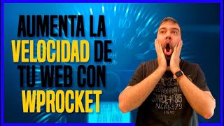 Mejorar Velocidad de Carga y WPO con WP Rocket [upl. by Neibart692]