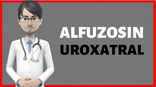 ALFUZOSIN alfuzosin review Uroxatral What is Alfuzosin used for [upl. by Ylrebmic278]