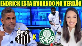 PALMEIRAS X SANTOS ENDRICK E A ESPERANÇA DO VERDÃO PARA A GRANDE FINAL [upl. by Cleaves]