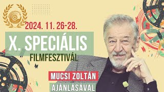 Mucsi Zoltán ajánlásával – 10 Speciális Filmfesztivál 🎥 [upl. by Mail]