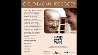 Ciclo LacanHeidegger Un decir menos tonto  31 enero 2024 [upl. by Carie26]