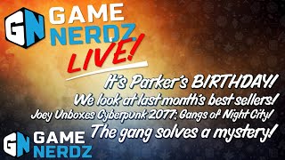 Game Nerdz Live News Unboxings Games amp More [upl. by Paolo256]