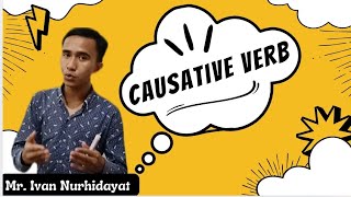 CAUSATIVE VERB  IVAN NURHIDAYAT  TBI B23  UIN MADURA [upl. by Anirazc]