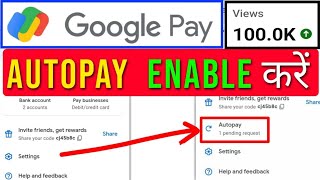 How to enable autopay in google paygoogle pay में autopay का ऑप्शन कैसे और कहां से चालू करें gpay [upl. by Eliot]