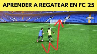 COMO APRENDER A REGATEAR EN FC 25 🟢 [upl. by Feenah]