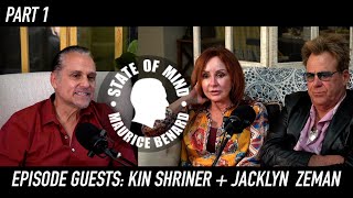 STATE OF MIND with MAURICE BENARD KIN SHRINER  JACKLYN ZEMAN PART 1 [upl. by Lole]