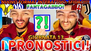 🚨 NAPOLIROMA MILANJUVENTUS VERONAINTER e LAZIOBOLOGNA‼️😱 FANTAGABBO e PRONOSTICI SERIE A 13 [upl. by Eromle]