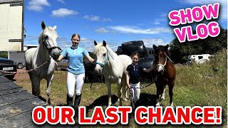 ITS OUR LAST CHANCE  Hickstead qualifier show vlog [upl. by Neleh969]