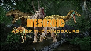 Mesozoic Age of the Dinosaurs READ DESCRIPTION [upl. by Rogers]