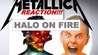 Halo On Fire REACTION  Metallica  Hardwired To SelfDestruct album [upl. by Bortz476]