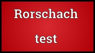 Rorschach test Meaning [upl. by Birgit]