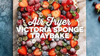 Air Fryer Victoria Sponge Cake Tray bake  Supergolden Bakes [upl. by Inavoy]