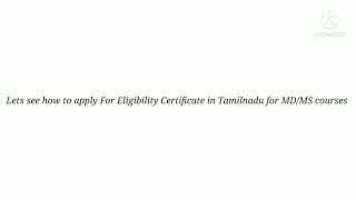 How to apply for Eligibility Certificate in MGR university for TN Medical PG counselling [upl. by Yrret715]