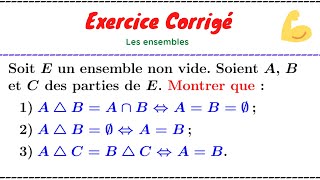 La différence symétrique de deux ensembles Exercice de TD Algèbre 1 [upl. by Arihsa872]