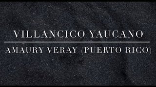 “Villancico Yaucano” Amaury Veray  Fabian Robles tenor [upl. by Gerhard656]