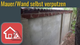 MauerWand selbst verputzen  Heimwerker SPEZIAL [upl. by Nueoras]