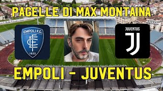 EMPOLI  JUVENTUS PAGELLE DI MAX MONTAINA [upl. by Jezabella30]