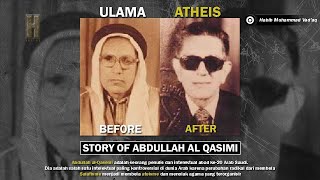 TRAGIS  ULAMA INI MURTAD MENJADI ATHEIST  ABDULLAH AL QASIMI [upl. by Lindahl205]