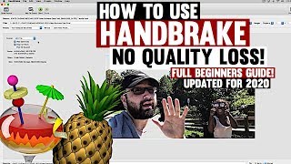 How To Use Handbrake Tutorial  The BEST Handbrake Settings amp Beginners Guide Walkthrough 2020 [upl. by Wilburn]