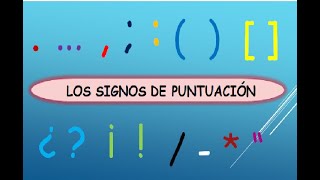 Los Signos de Puntuación DEFINICIÓN TIPOS USOS Y EJEMPLOS [upl. by Quinton]