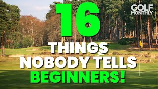 16 THINGS NOBODY TELLS BEGINNER GOLFERS [upl. by Hubert155]