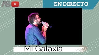 Alex Sampedro  En Directo  Mi Galaxia [upl. by Ereveneug113]