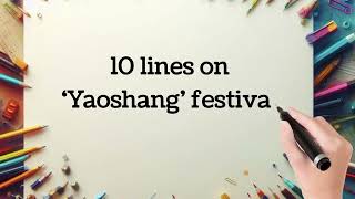 10 lines on Yaoshang Festival  Essay on Yaoshang Festival  Yaoshang Festival celebration [upl. by Emlyn]