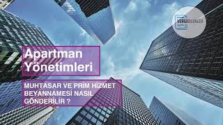 Apartman ve Site Yönetimleri İçin Muhtasar Prim Hizmet Beyannamesi Uygulaması [upl. by Ultun558]