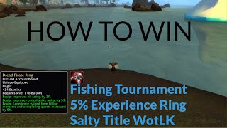 How To Win The Fishing Tournament WoW [upl. by Ayik165]