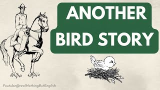 English Story  English Audiobook  Another Bird Story [upl. by Connors]